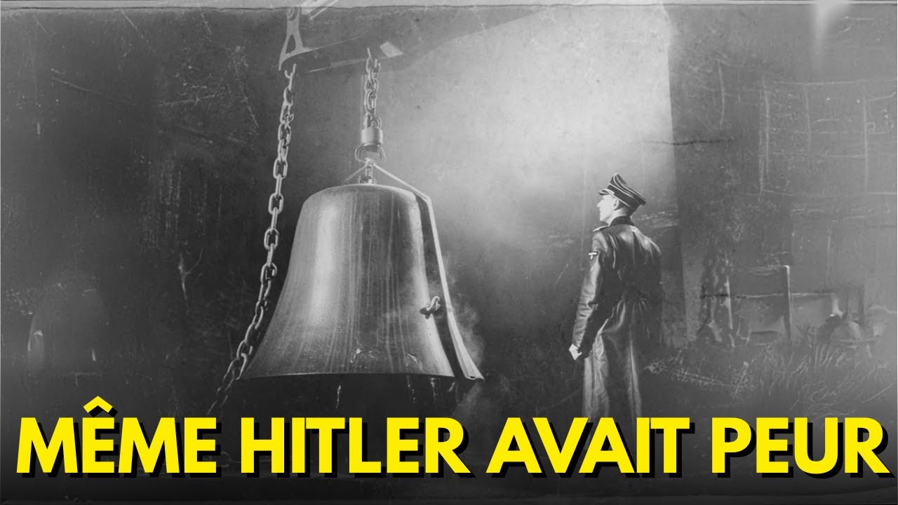 Die Glocke : L'Arme Secrète Que les Nazis Ont Fait Disparaître