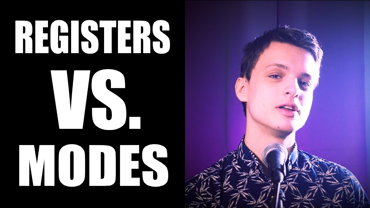 Vocal Registers vs. Modes — Singing Demystified