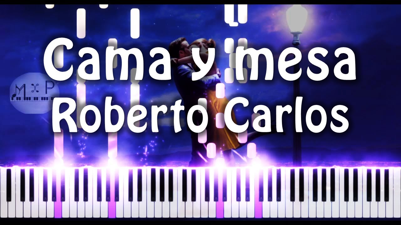Roberto Carlos  - Cama y mesa Piano Cover [Version Raul Di Blasio]