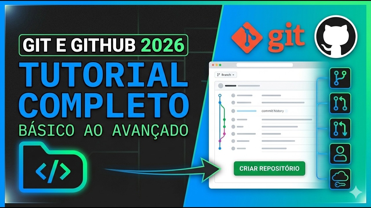 Git e GitHub Iniciantes - Tutorial atualizado 2026