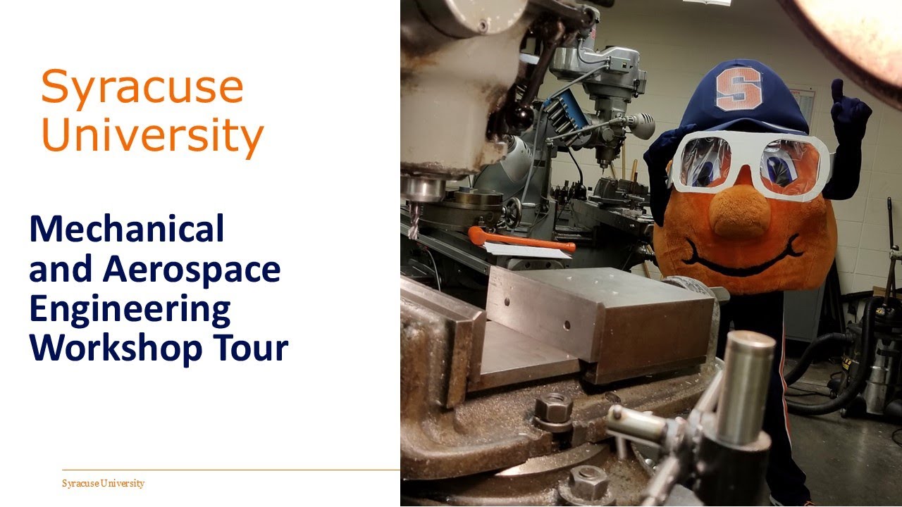 Syracuse University Engineering Student Workshop Tour
