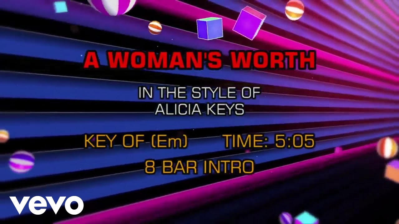 Alicia Keys - A Woman's Worth (Karaoke)