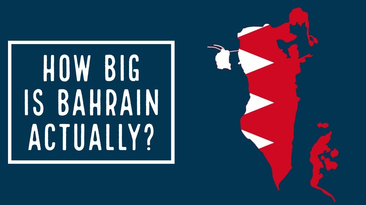 Bahrain - How Big Is Bahrain 🇧🇭 Actually?