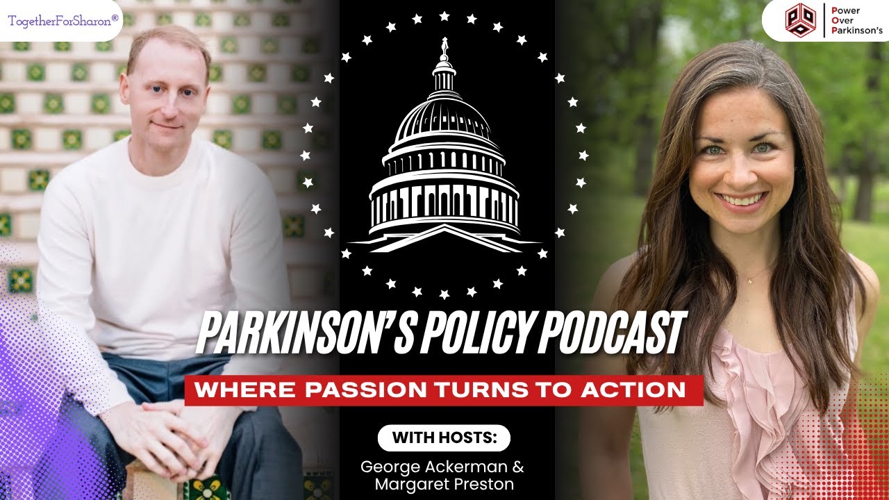 Parkinson's Policy Podcast Launch!