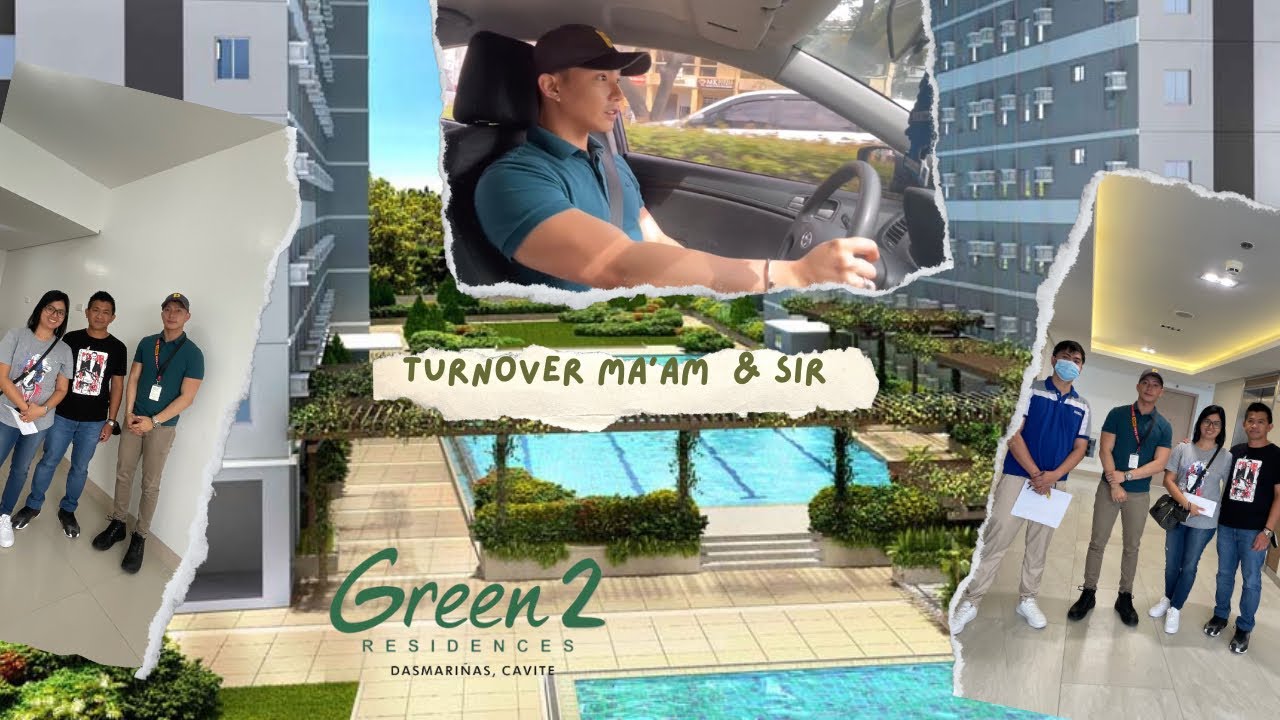 Actual Turnover | Green 2 Residences  | Sharing Why You Should Invest in Cavite or Laguna