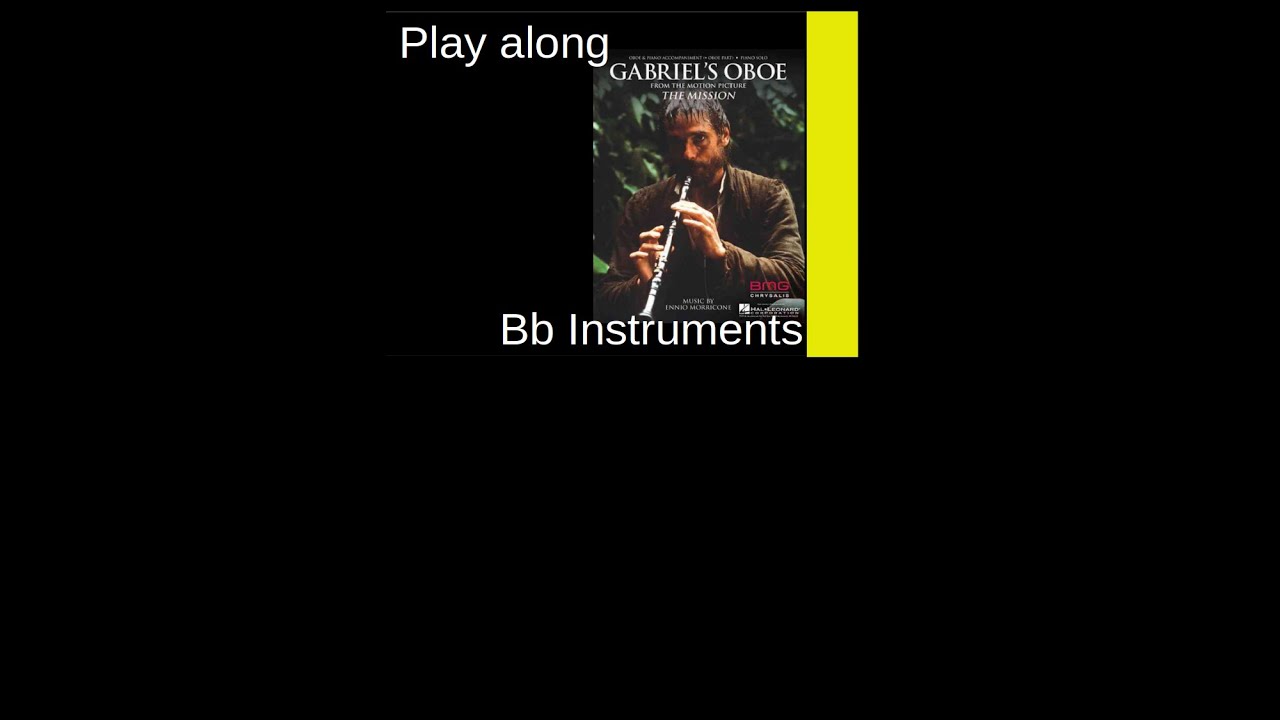 Gabriel's Oboe (Ennio Morricone, 1986), Bb-Instrument Play along