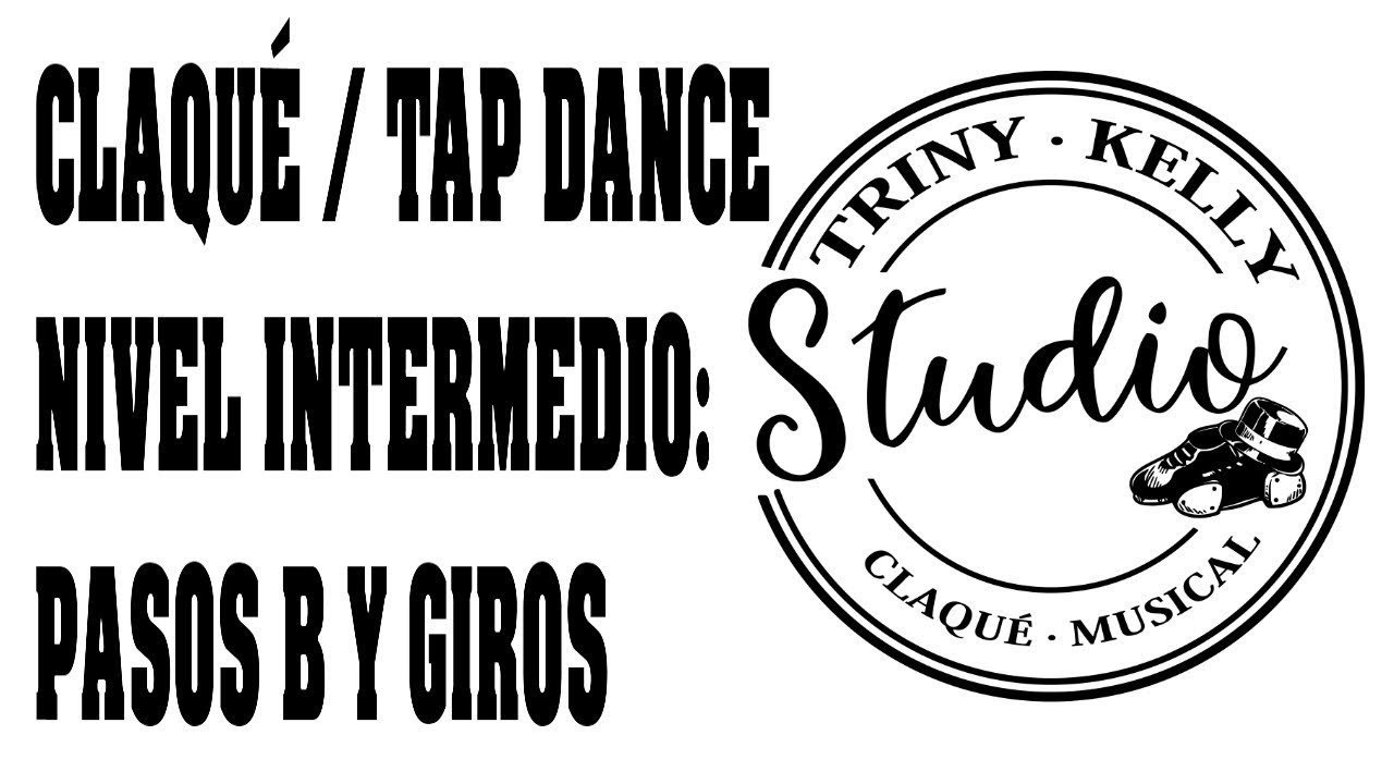 Aprende a Bailar Claque  (MÉTODO CONTAPTOE)/ How to Tap Dance: 