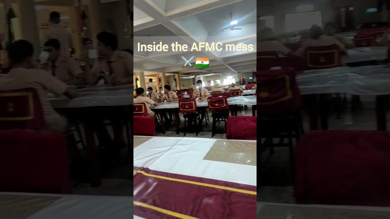 Inside the Mess of AFMC Pune | A Glimpse into Student Life
