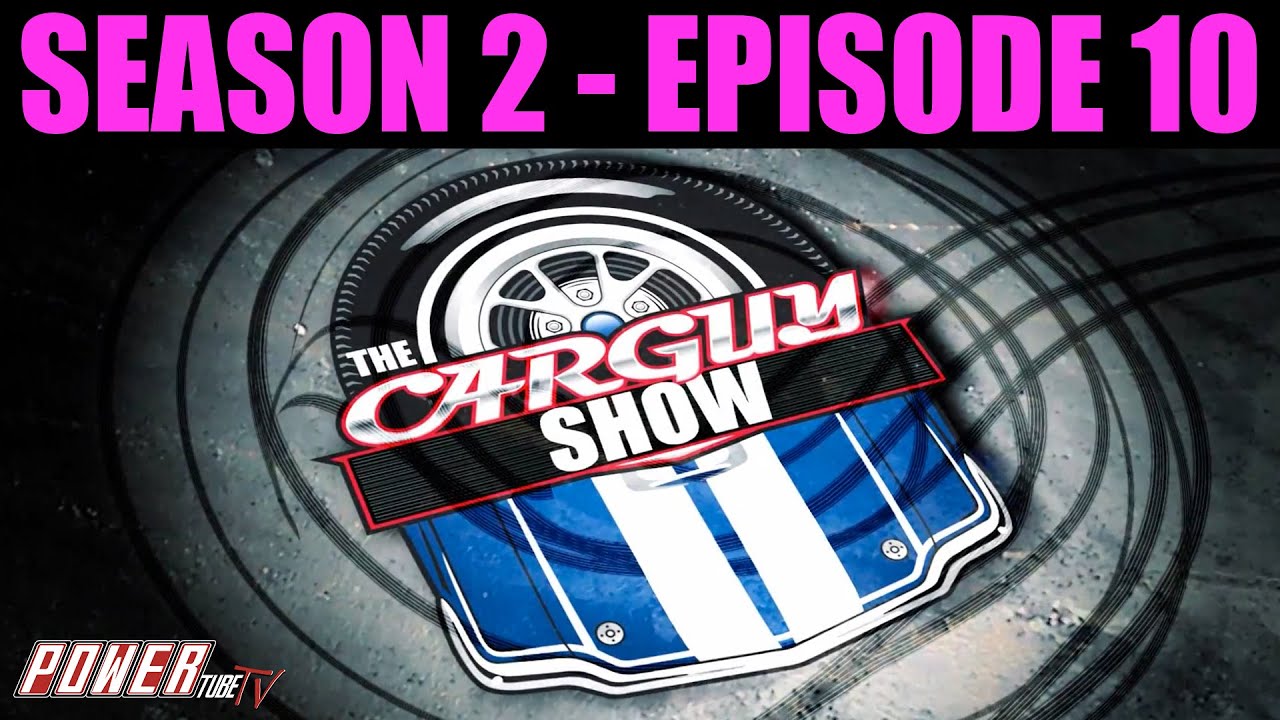 The Car Guy Show Season 2 - Episode 10