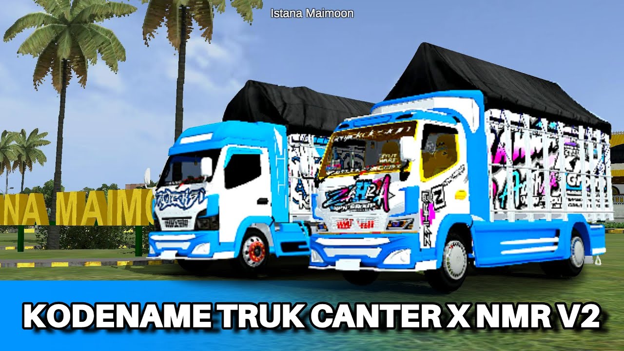 RILIS FREE | KODENAME CANTER X NMR V2 | @budesign3229 X @KPHBUSSID X @SMBIVN