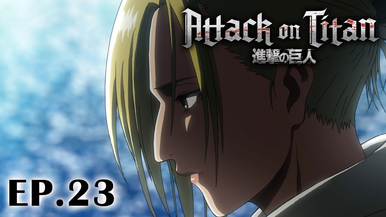 Full Anime | “Attack on Titan” Season 1 Ep.23 (English Dub)