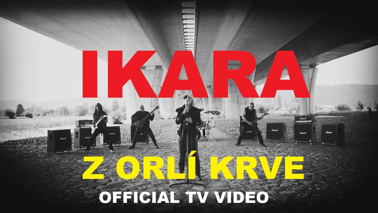 IKARA - Z orlí krve ( Official TV video)