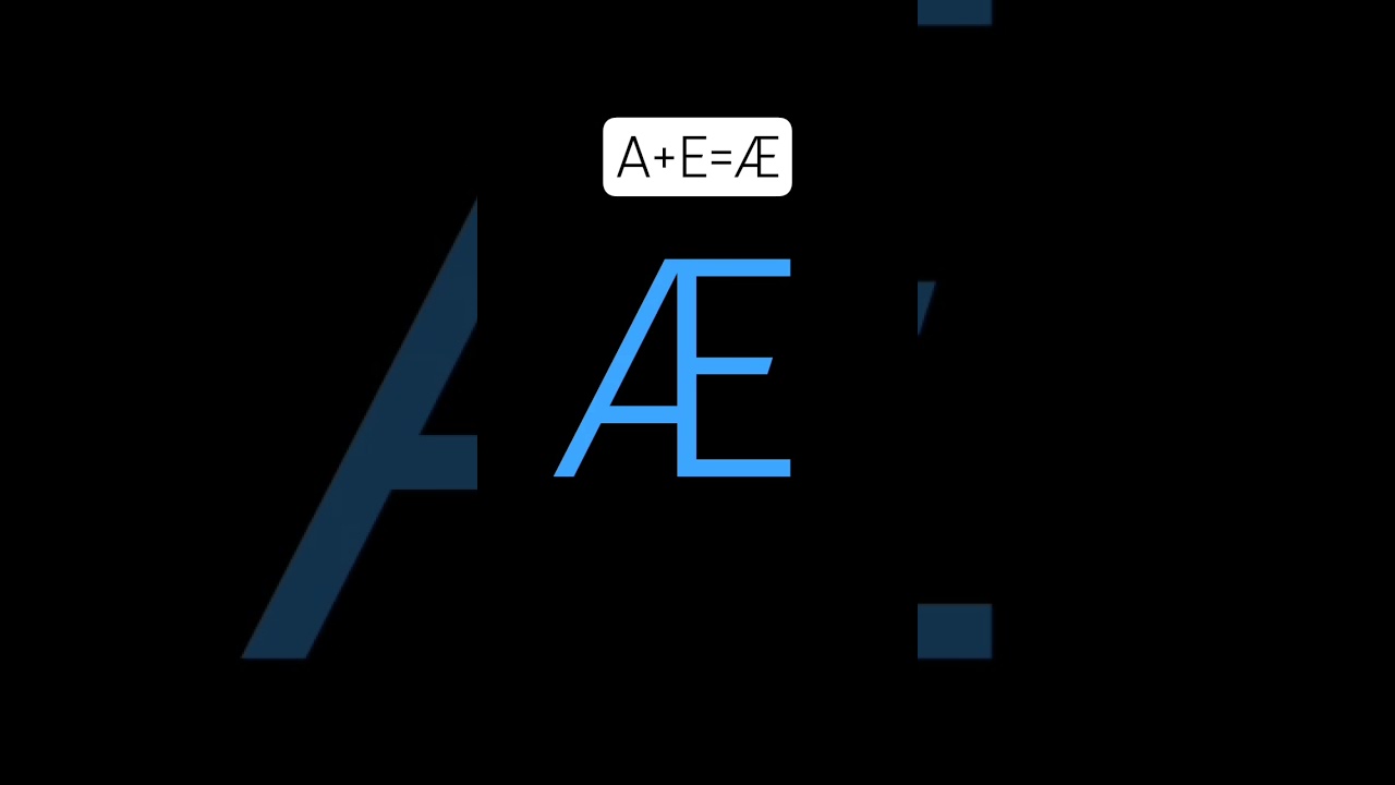 A+E=Æ TUTORIAL!!! 