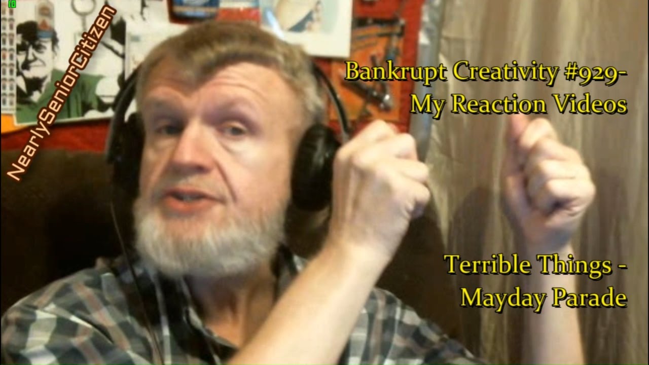 Mayday Parade - TERRIBLE THINGS  : Bankrupt Creativity #929- My Reaction Videos