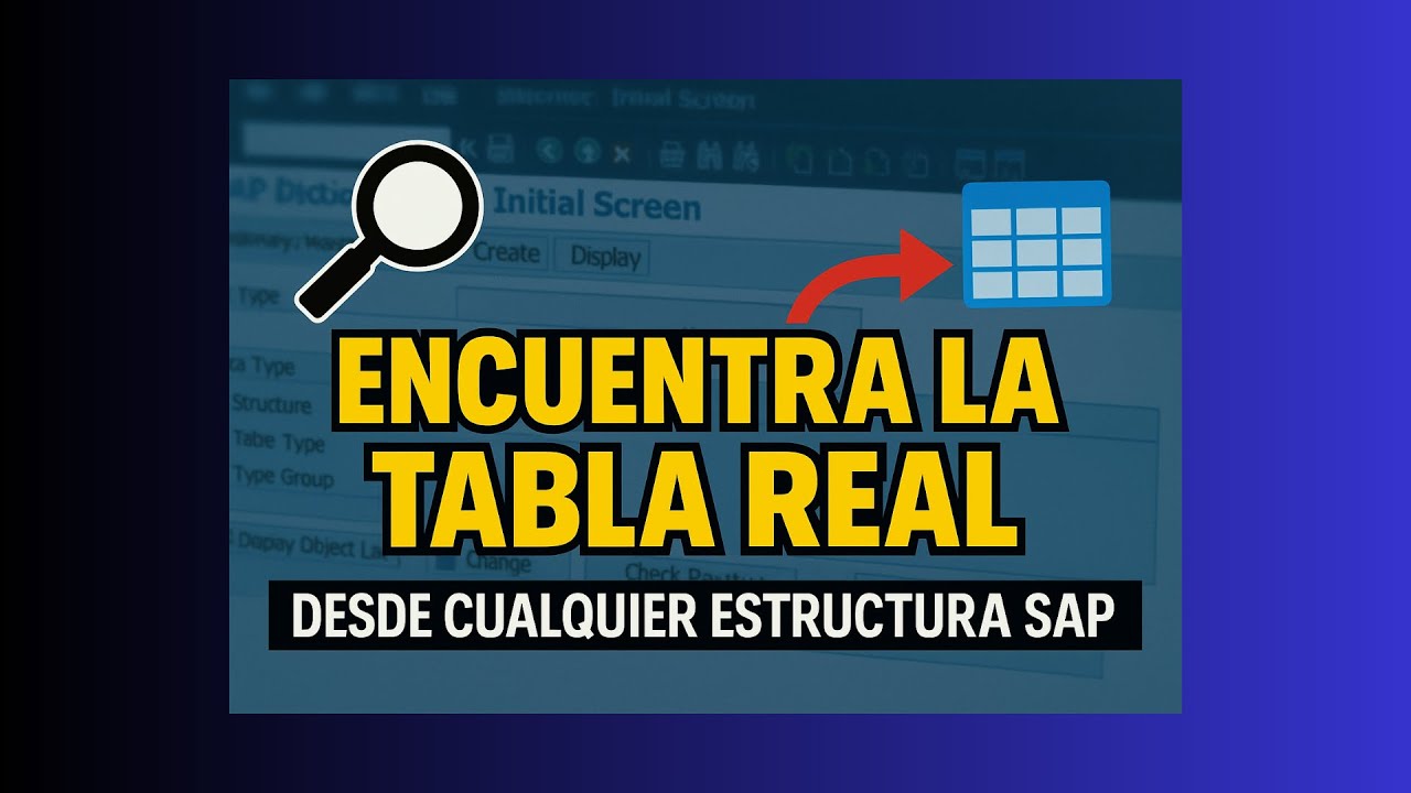 SAP SE11: Encuentra la Tabla de Cualquier Campo de una Estructura