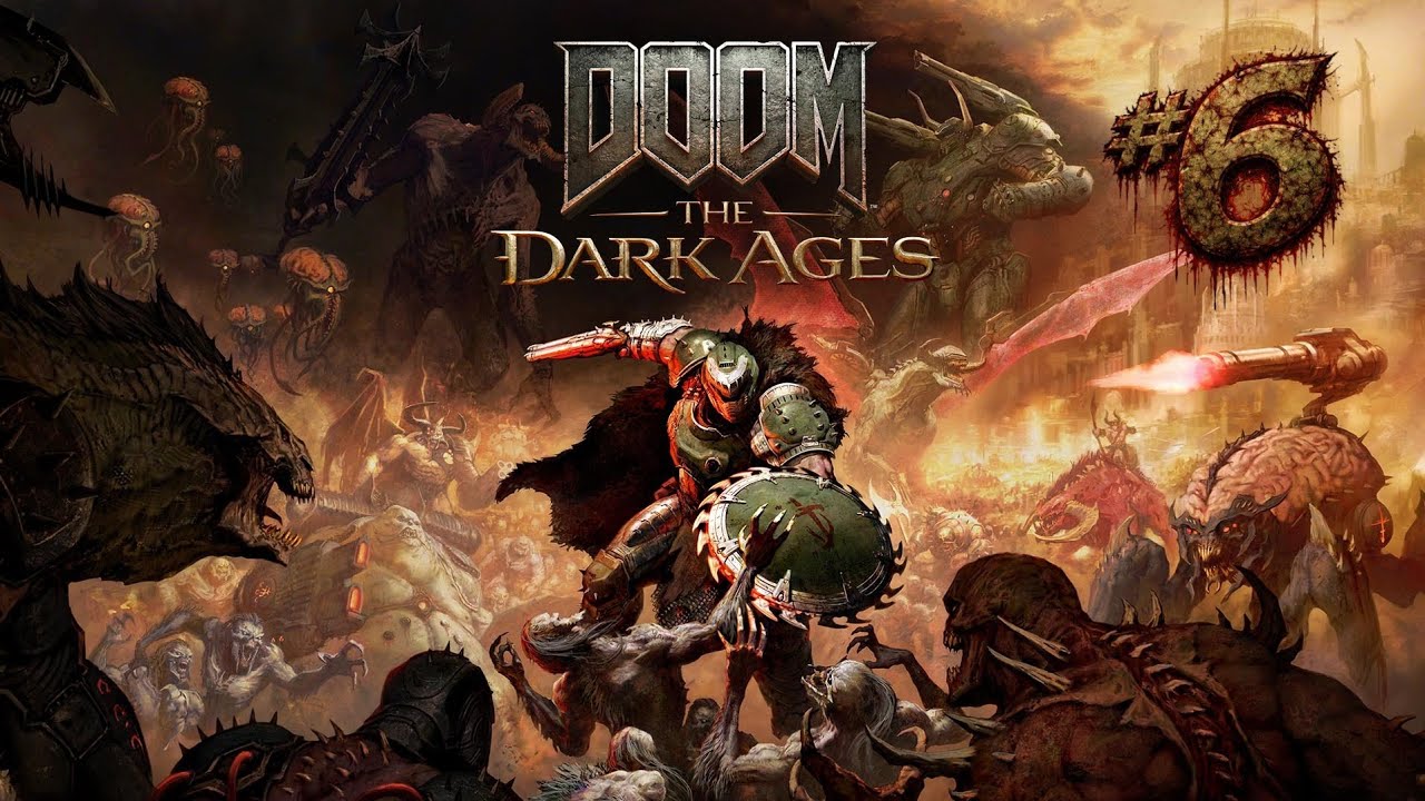 Doom The Dark Ages #6