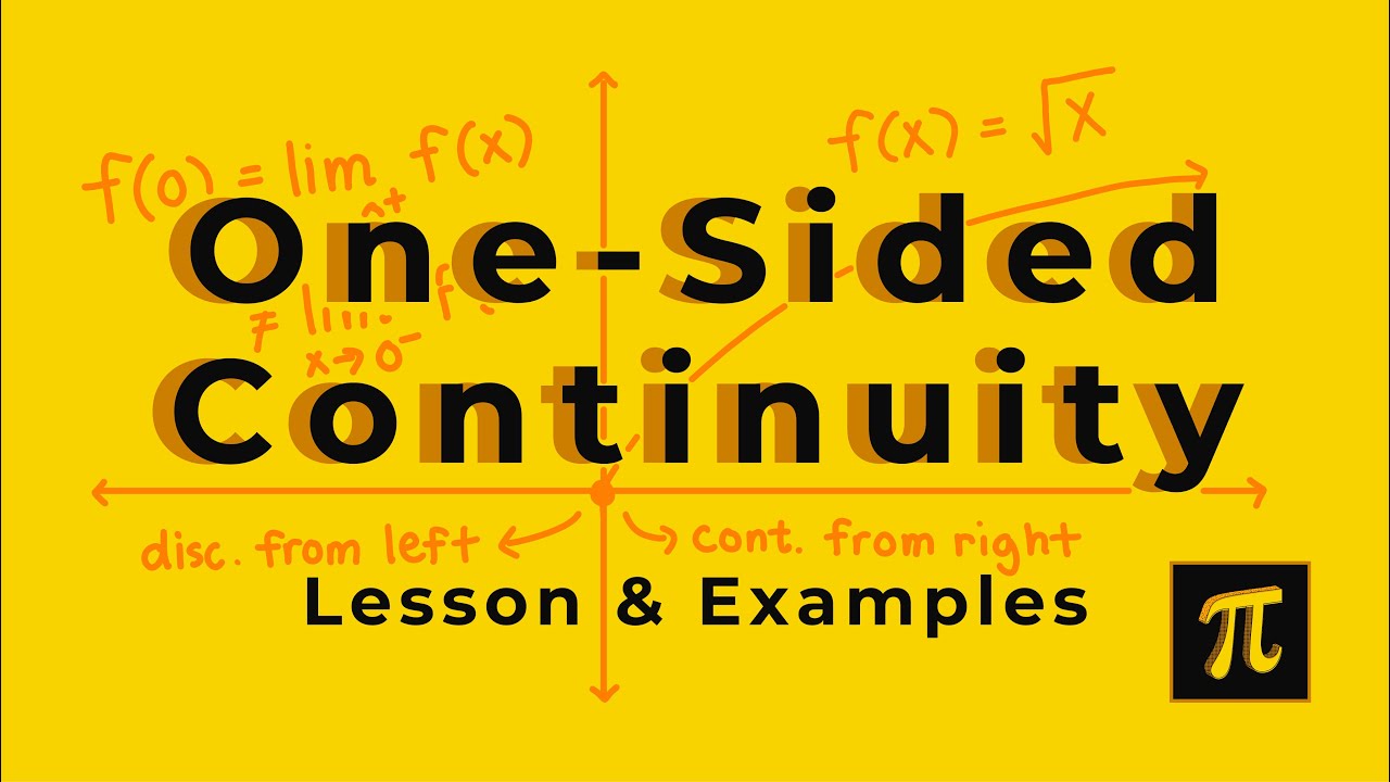 One-Sided Continuity | Calculus: Limits and Continuity