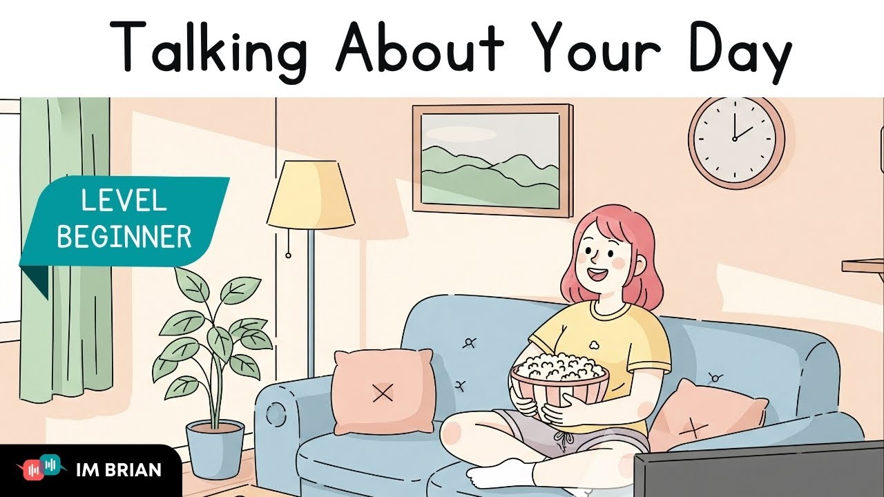 Talking About Your Day | Easy English Conversation for Beginners