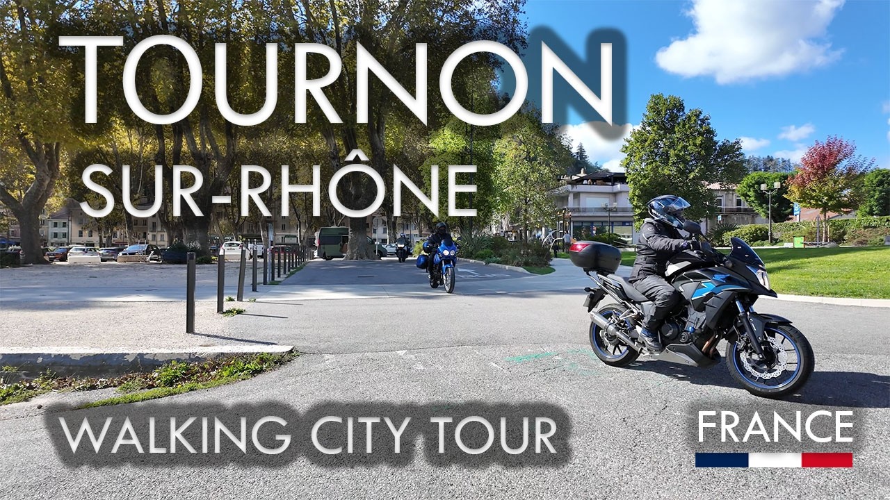 TOURNON-SUR-RH&Ocirc;NE WALK | RIVER RH&Ocirc;NE VIEWS, HISTORIC STREETS & CASTLES