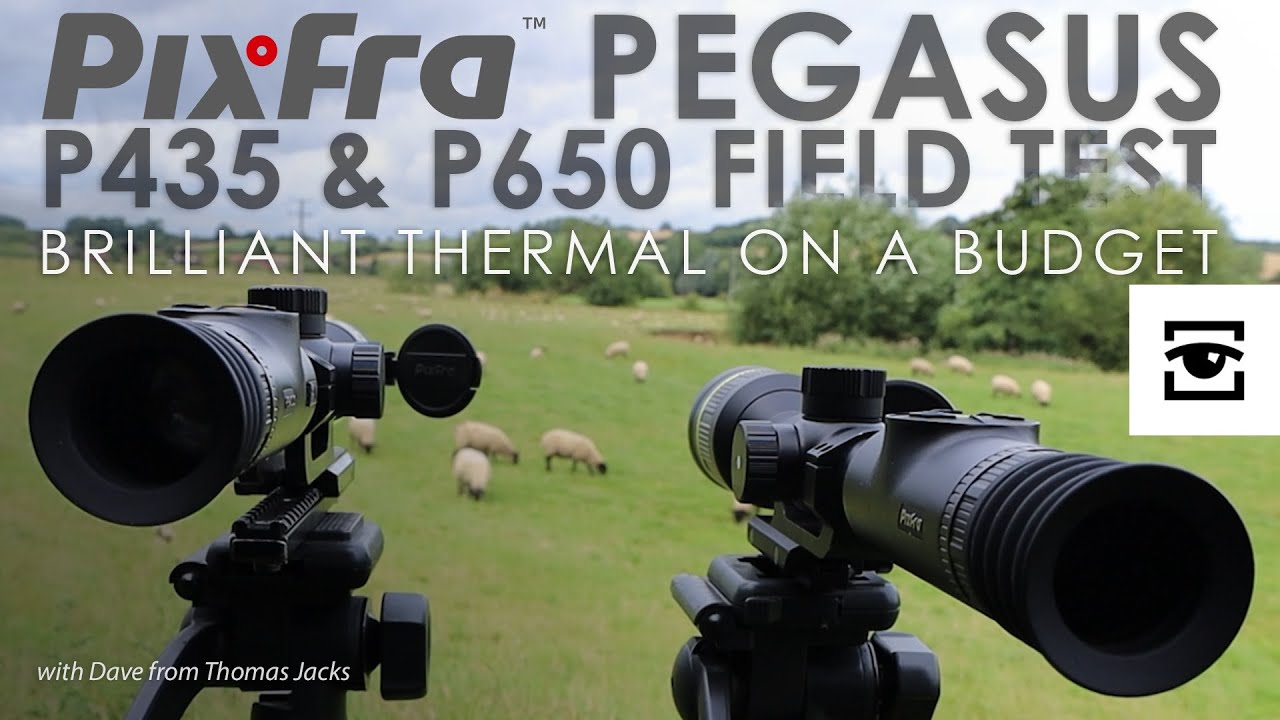 Pixfra Pegasus P435 & P650 FIELD TEST. Brilliant thermal on a budget