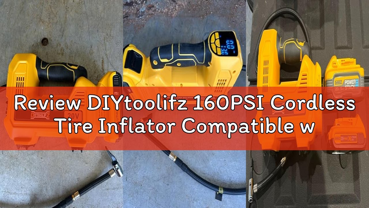 Review DIYtoolifz 160PSI Cordless Tire Inflator Compatible with Dewalt 20V Air Compressor, Portable