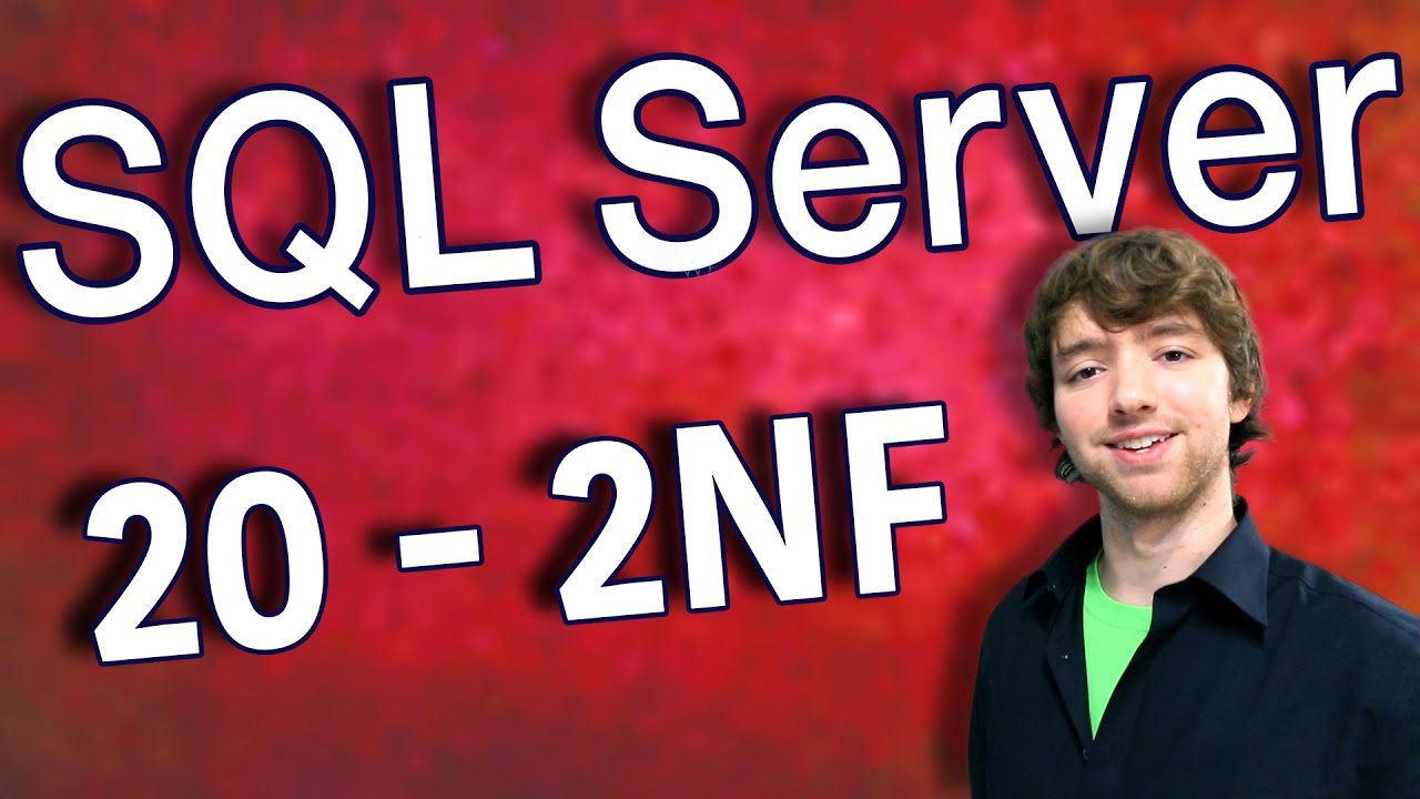 SQL Server 20 - 2NF