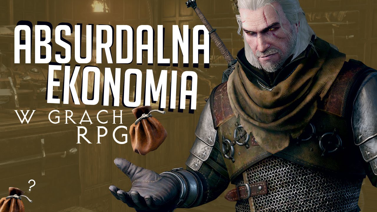 Od żula do króla - absurdy finansowe w grach RPG [tvgry.pl]