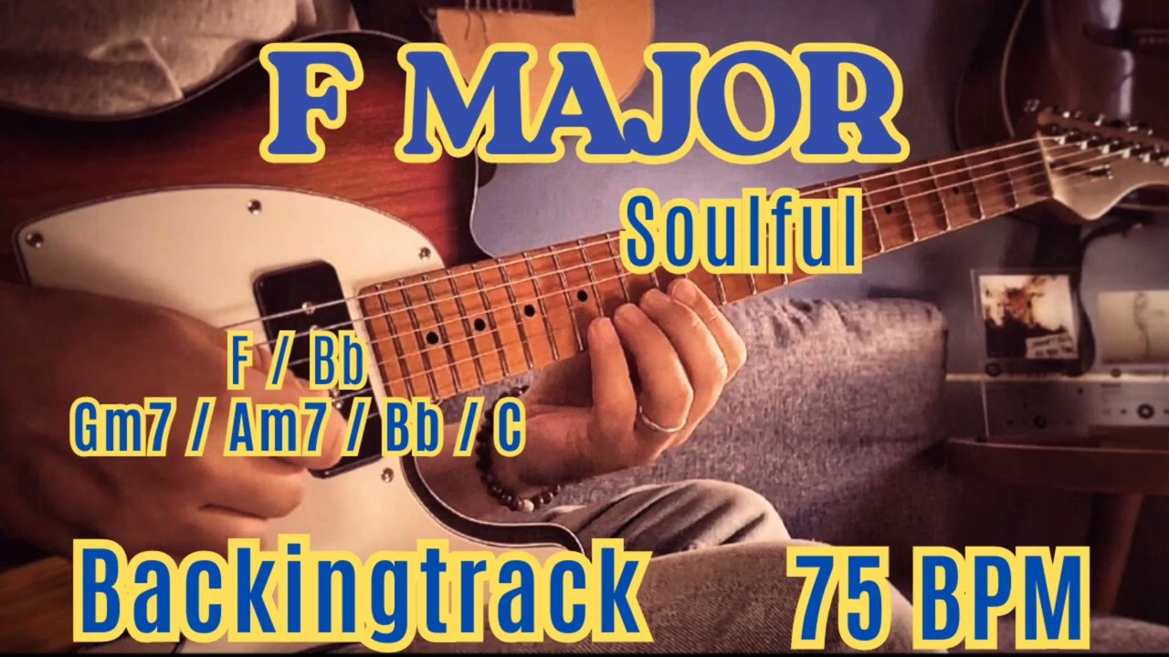 F Major Soulful Backingtrack 75 Bpm