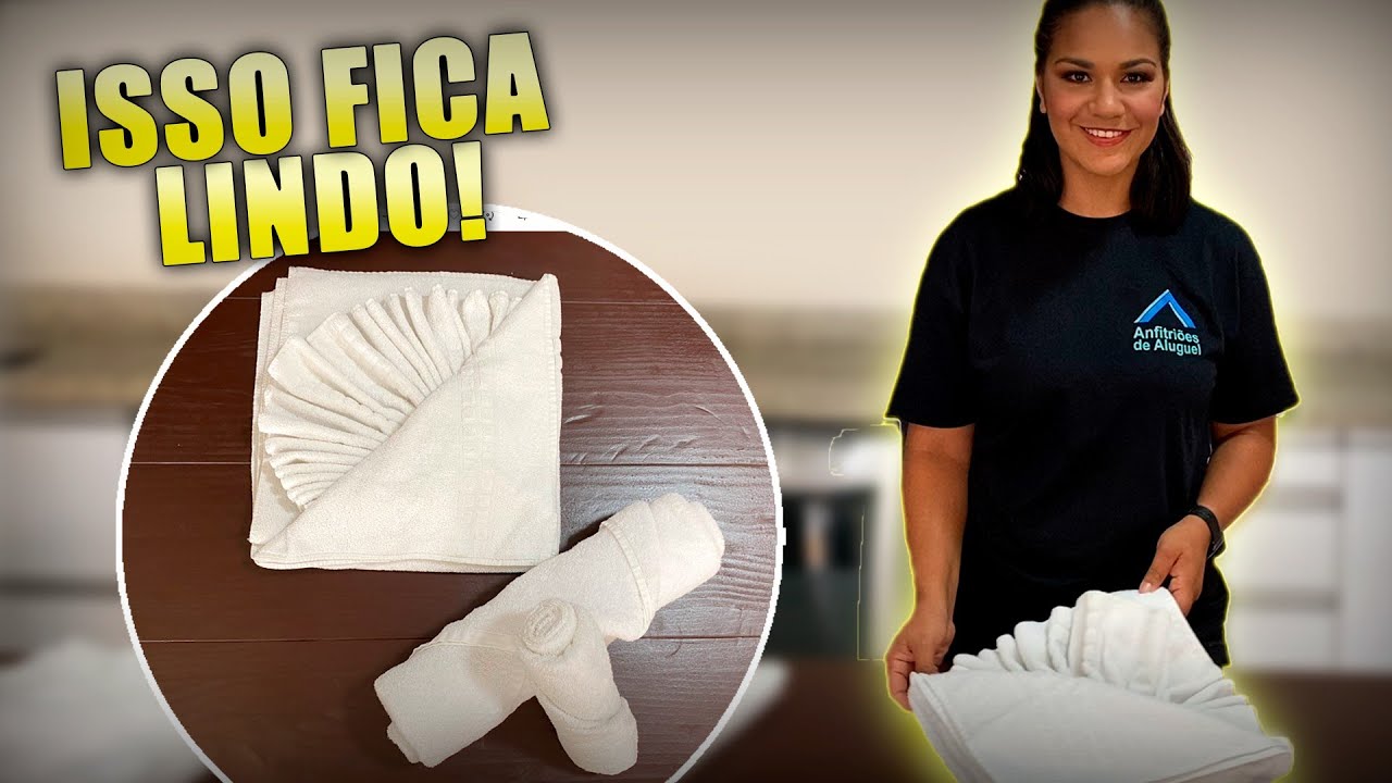 COMO DOBRAR TOALHAS IGUAL HOTEL!