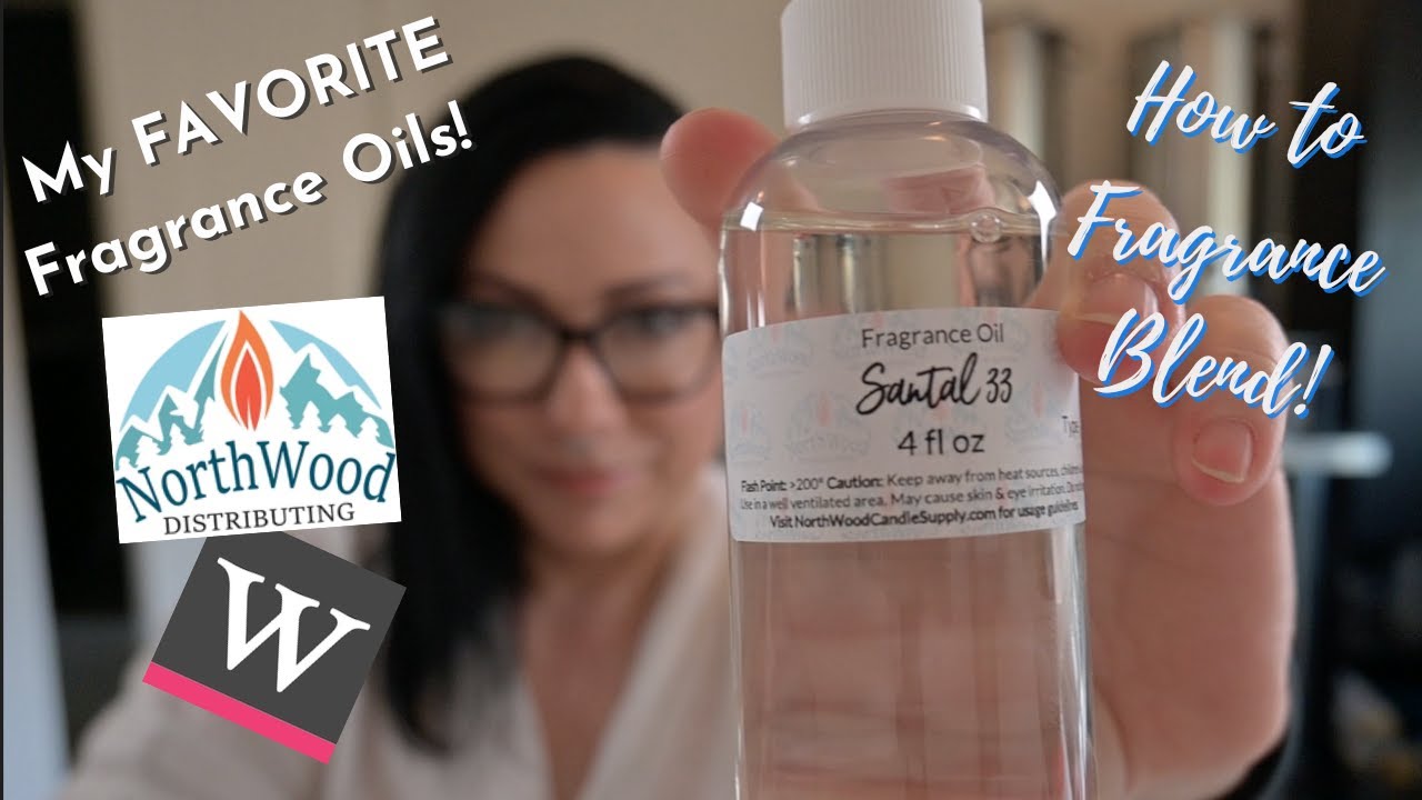 My FAVORITE Fragrance Oils from Northwood & Wholesale Supplies + HOW TO Fragrance Blend!Candlemaker