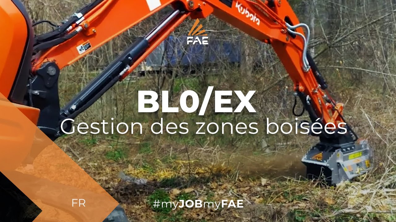 Le broyeur forestier FAE BL0/EX monté sur une pelle Kubota