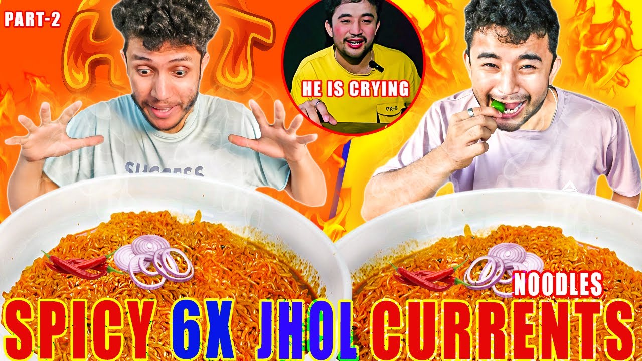 SPICY JHOL CURRENT NOODLES CHALLENGE WITH IN 3 MINUTES🥵🔥 |JHOL CURRENT NOODLES 1 Vs 1 PART-2 |