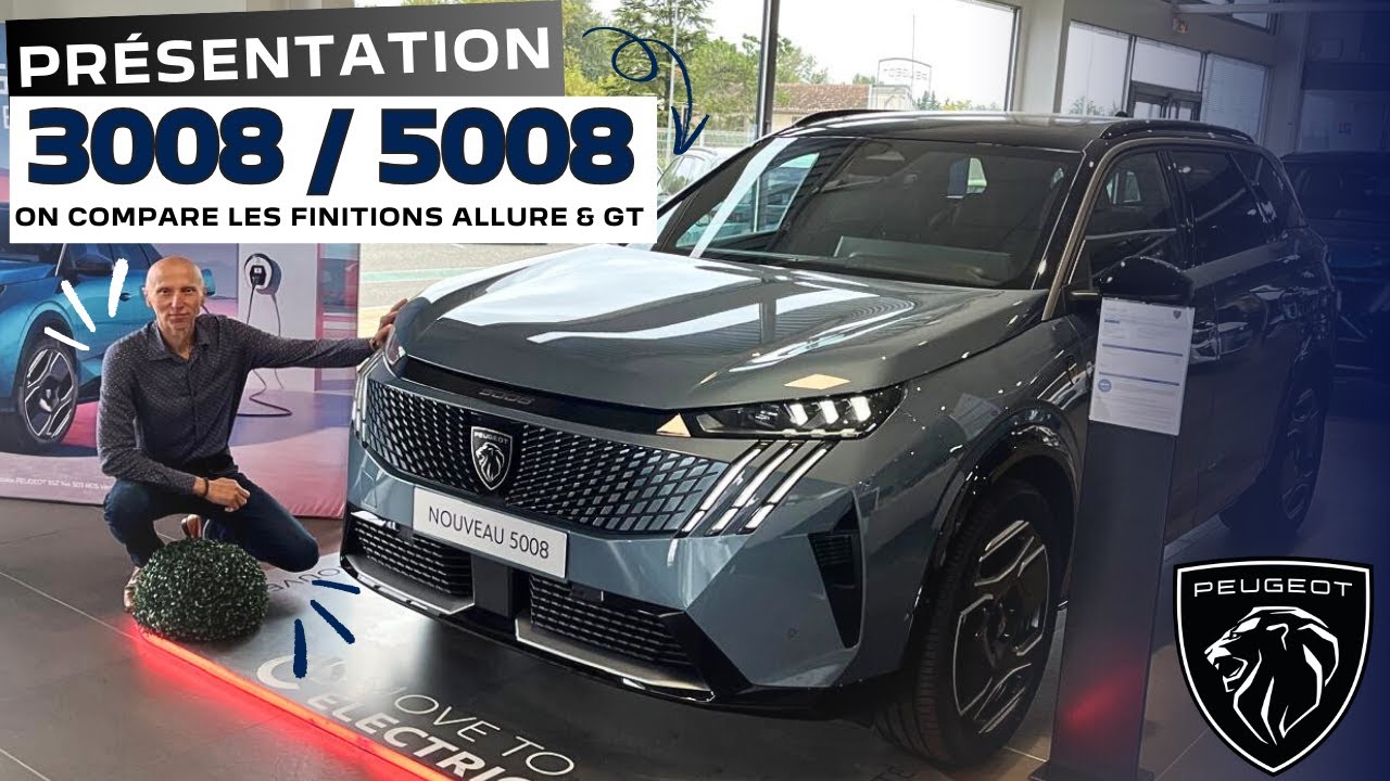 Présentation nouveau 3008/5008, comparatif de la finition Allure & GT | Peugeot Berbiguier
