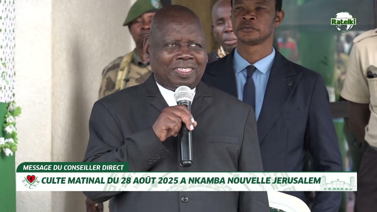 MESSAGE MATINAL DE PAPA MBENZA DU 28 AOÚT 2025 A NKAMBA NOUVELLE JERUSALEM