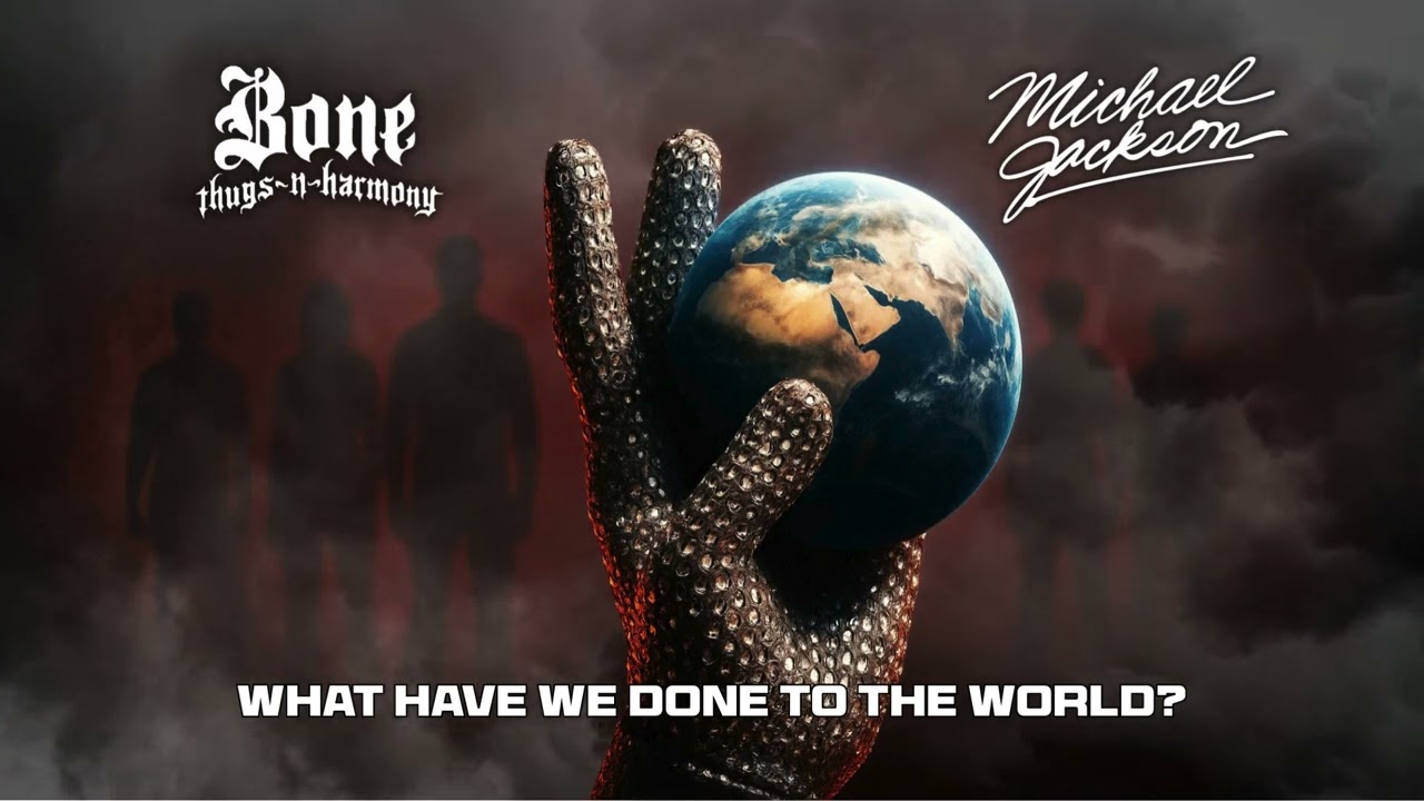 Bone Thugs N Harmony x Michael Jackson - WHAT HAVE WE DONE TO THE WORLD? (OTBMIX)