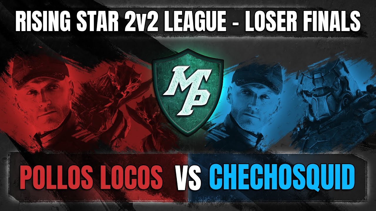 Halo Wars 2 Rising Star 2v2 League - Loser Finals - Pollos Locos vs ChechoSquid