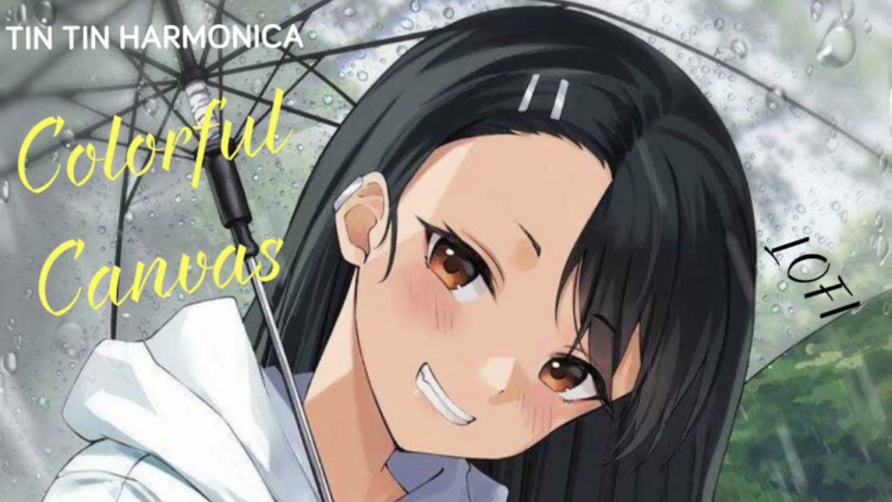 Colorful Canvas /  Ijiranaide Nagatoro-san ED - Harmonica Lofi