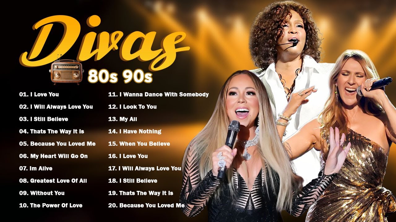Best Greatest Hits Divas Songs Playlist 🎤 | Whitney Houston, Céline Dion & Mariah Carey