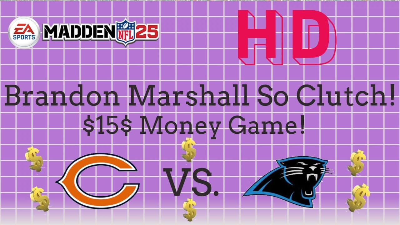 Madden 25 $15 Money Game | Brandon Marshall So Clutch! | Xbox One Gameplay |  Stiff