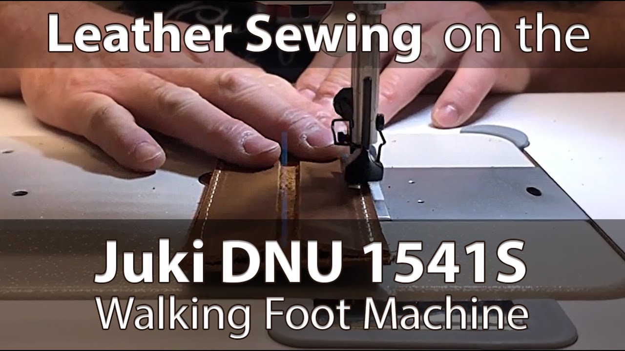 Amateur Leather Sewing Walking Foot Juki DNU 1541S