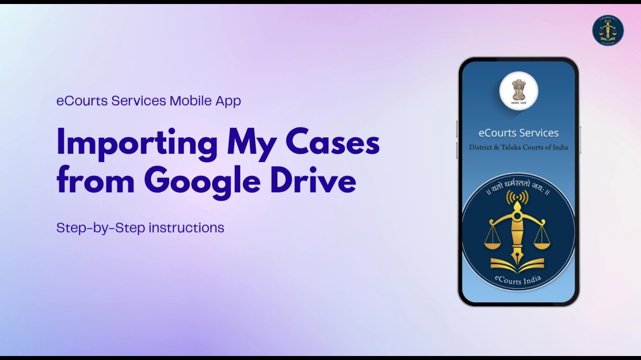 eCourts Services App v4.0 &ndash; Restore & Import &ldquo;My Cases&rdquo; Backup Data