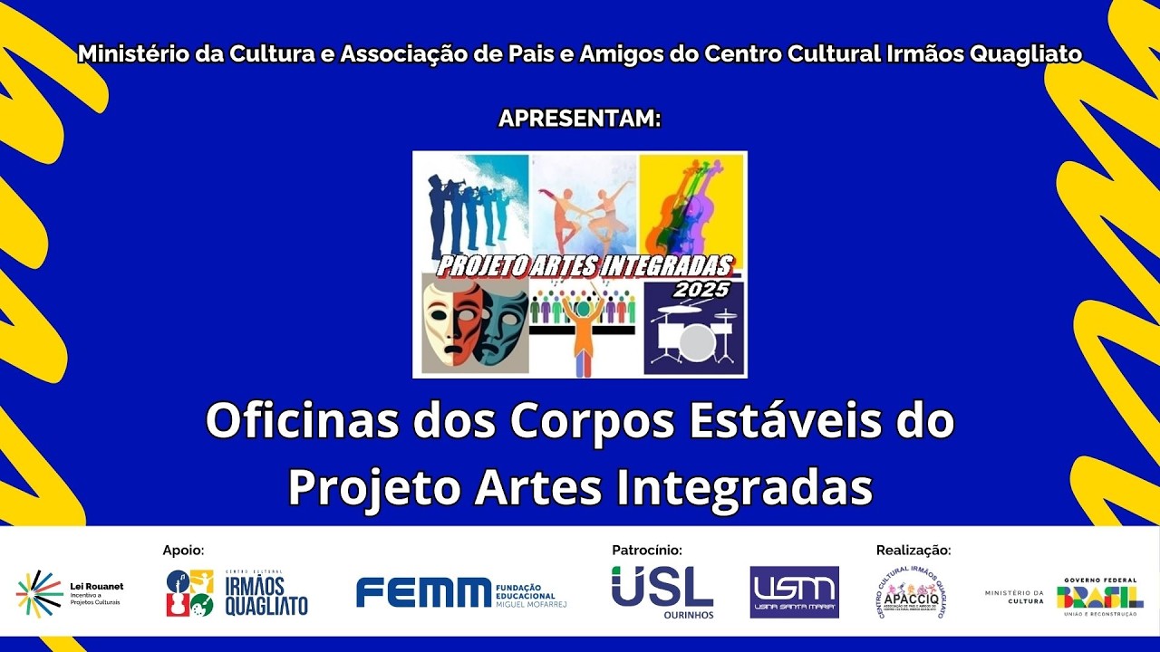 OFICINAS DOS CORPOS ESTÁVEIS DO PROJETO ARTES INTEGRADAS