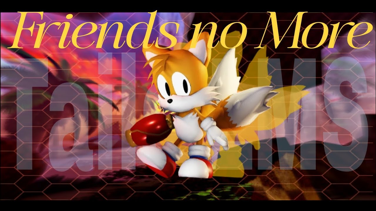 Tails LMS with silly edit || Outcome Memories