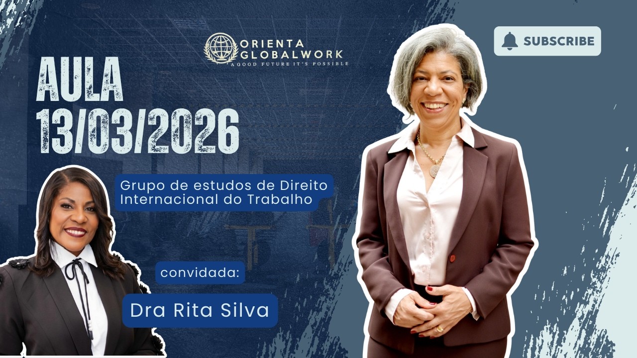 Gestão da Expatriação: aspectos trabalhistas, previdenciários e estratégicos | Aula com Rita Silva
