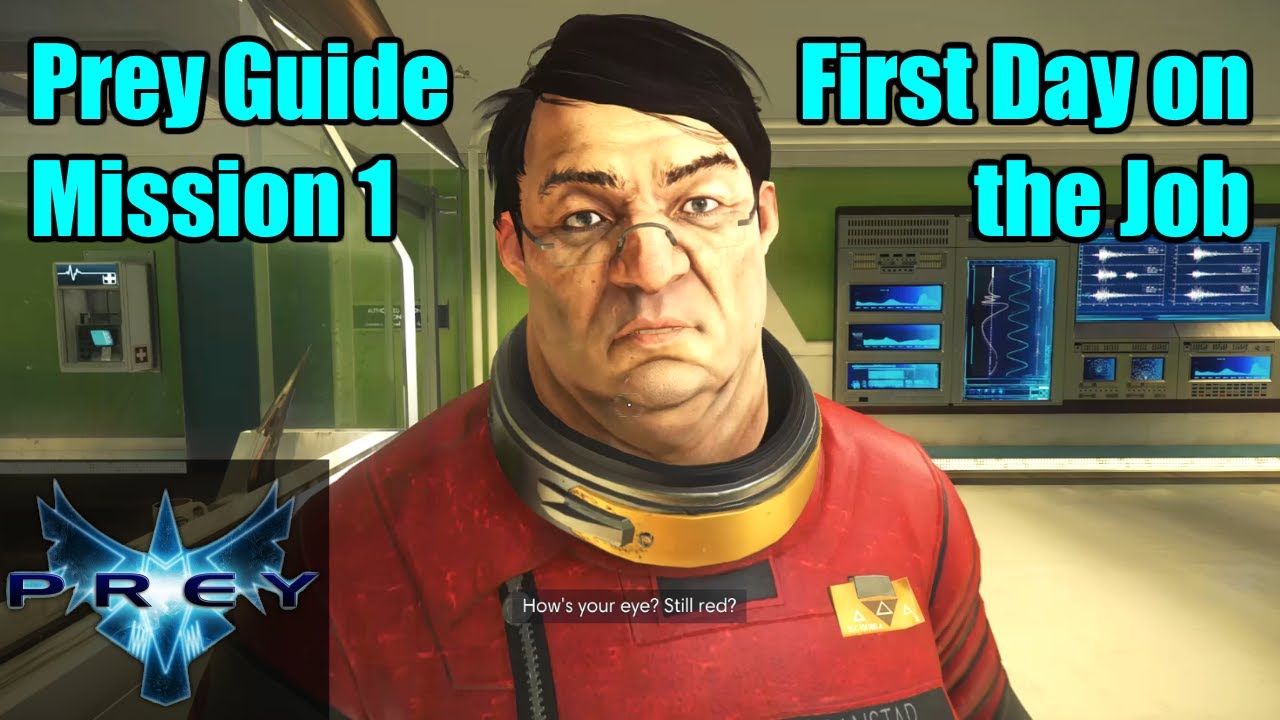 Prey - Mission 1 | First Day on the Job | Lots of Achievements