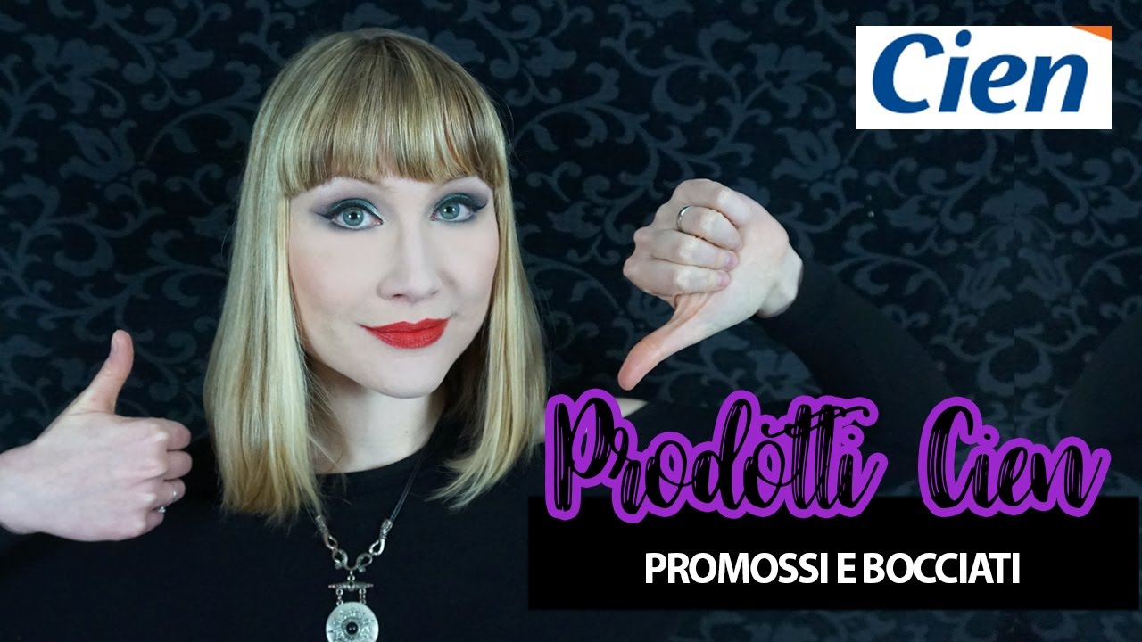Prodotti CIEN Lidl - Promossi e bocciati - Donna e Dintorni TV