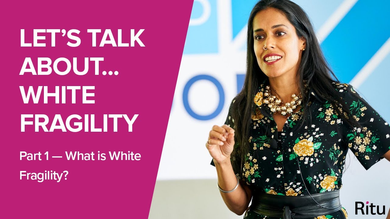 What is White Fragility?