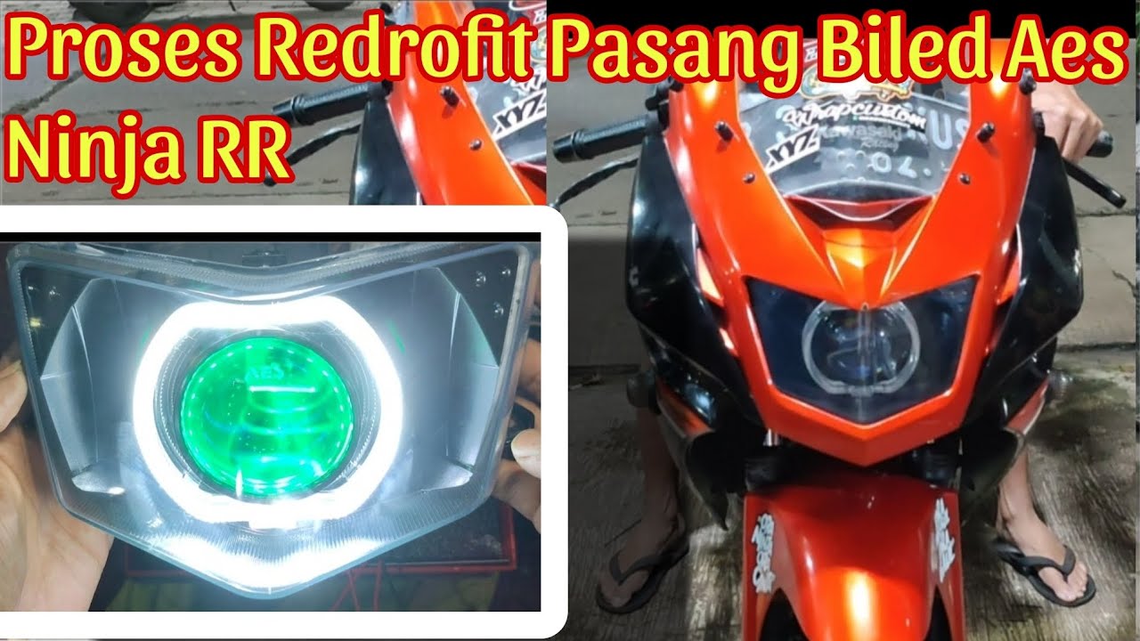 Pasang lampu proji biled aes turbo experiaence 2,5inch+ redrofit di kawasaki ninja rr