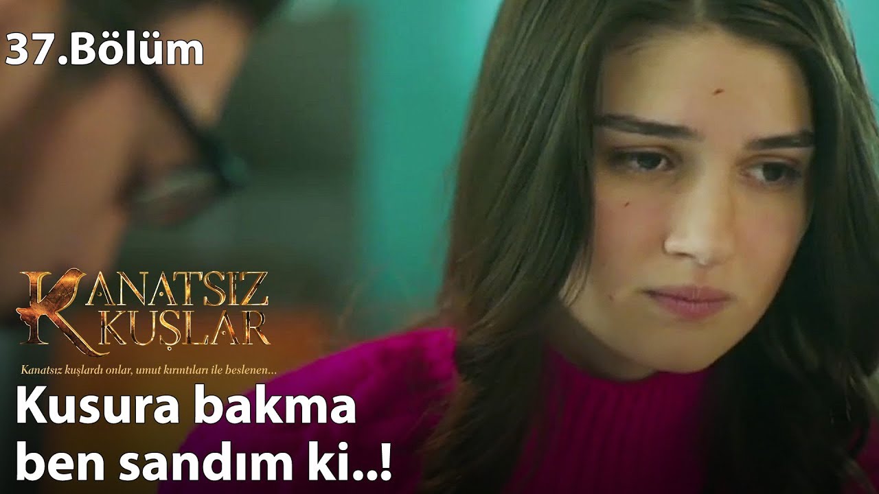 Cemre, Kartal’ı öpmek istiyor! - Kanatsız Kuşlar 37.Bölüm