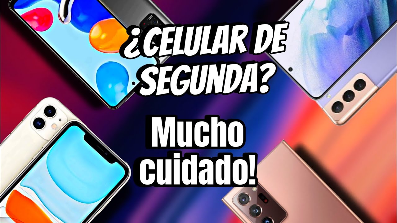 ¿COMPRAR TELEFONOS USADOS? antes de comprar un teléfono de segunda, debes saber esto! *guía completa